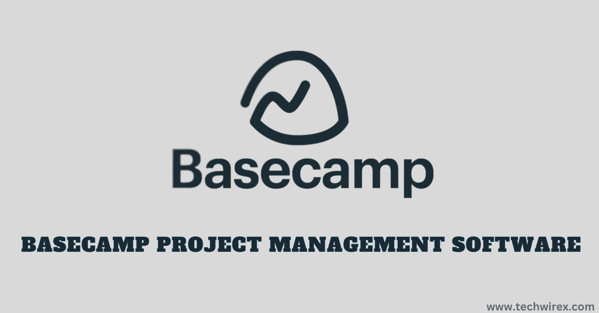 Basecamp Project Management Software
