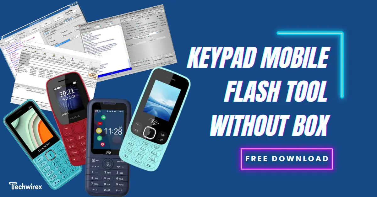 All Keypad Mobile Flash Tools Without Box
