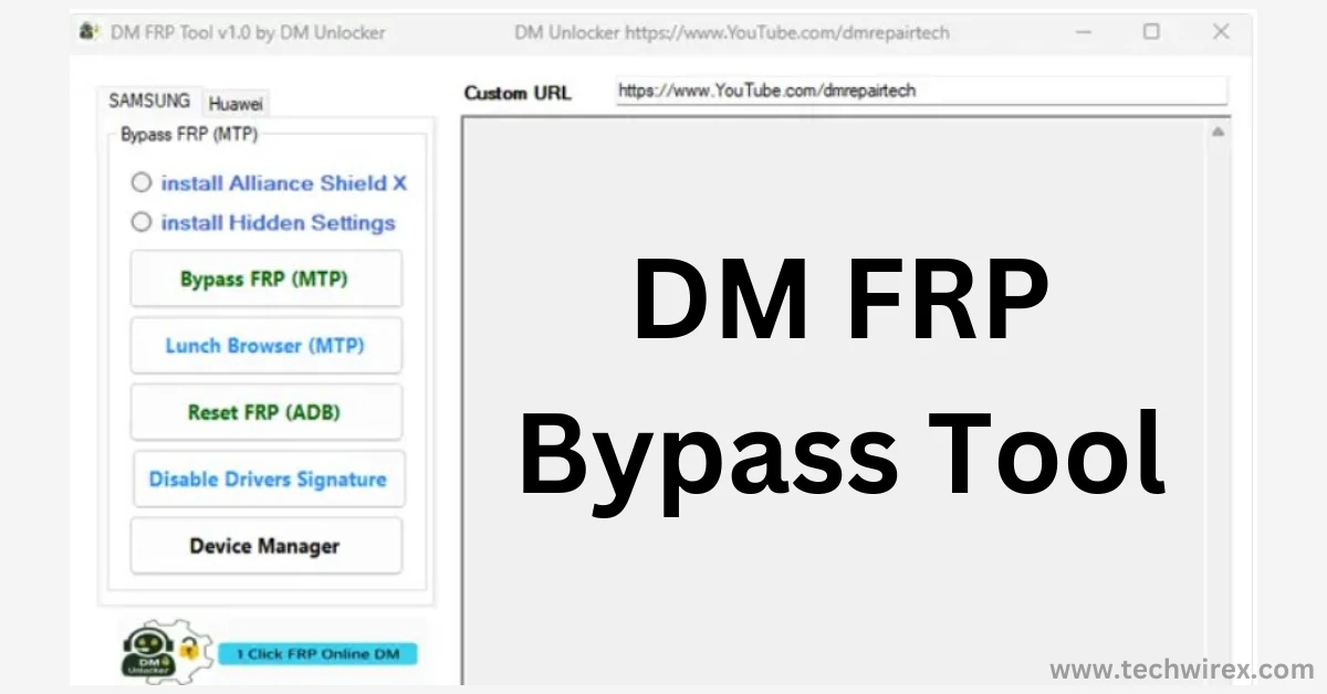 Free Download DM FRP Bypass Tool (NEW UPDATE V1.0)
