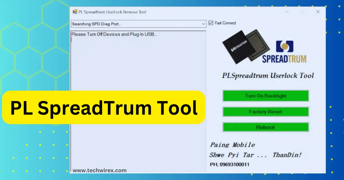 PL SpreadTrum Tool New Version Free Download & Userlock Remove